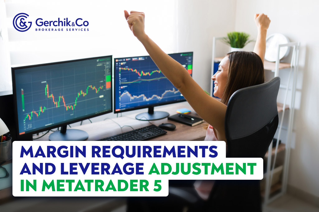 Margin Requirements and Leverage Adjustment in MetaTrader 5