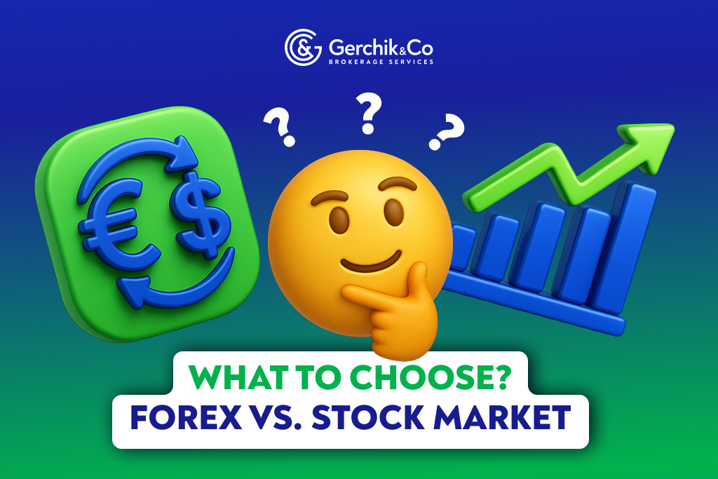 Forex and Stock Market: What to Choose for Trading